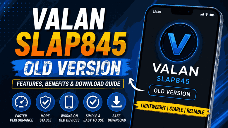 Valan Slap845 Old Version: Features, Performance, and Why Users Still Search for It Valan Slap845 Old Version